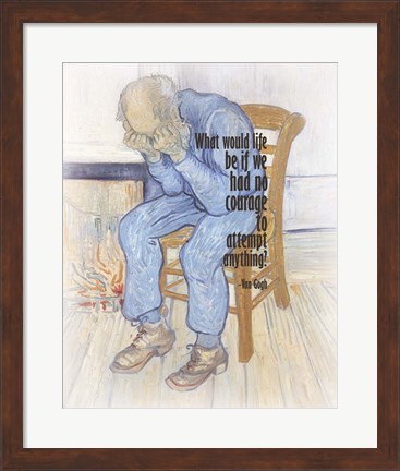 Framed Courage - Van Gogh Quote 2 Print