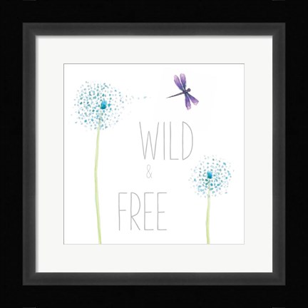 Framed Wild and Free Print