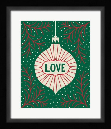 Framed Jolly Holiday Ornaments Love Print