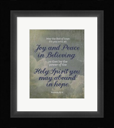 Framed Romans 15:13 Abound in Hope (Clouds) Print