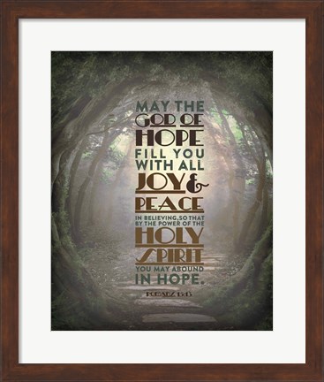 Framed Romans 15:13 Abound in Hope (Forest) Print