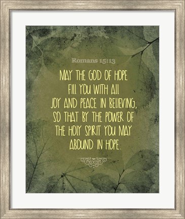 Framed Romans 15:13 Abound in Hope (Green) Print