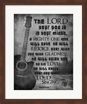 Framed Zephaniah 3:17 The Lord Your God (Guitar Black &amp; White) Print