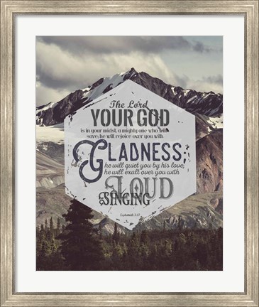 Framed Zephaniah 3:17 The Lord Your God (Mountains) Print