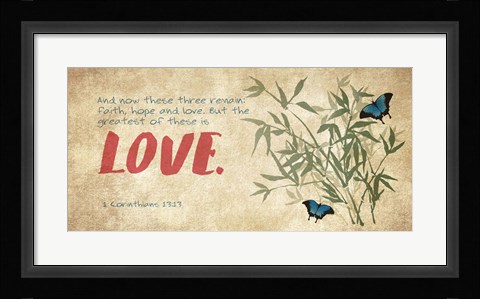 Framed 1 Corinthians 13:13 Faith, Hope and Love (Butterflies) Print