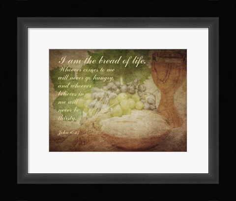 Framed John 6:35 I am the Bread of Life (Grapes) Print