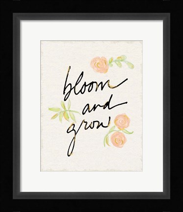 Framed Bloom and Grow Print