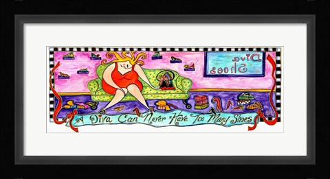 Framed Big Diva Never Too Many Shoes Print