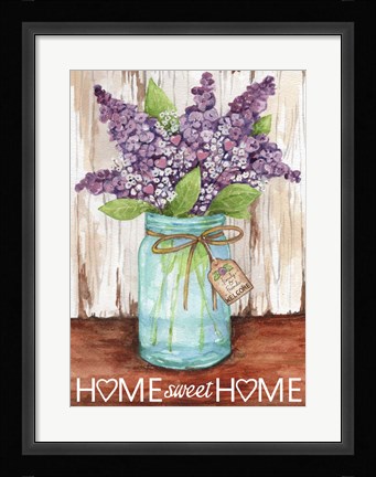 Framed Lilacs Home Sweet Home Jar Print