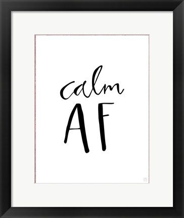 Framed Calm AF Print
