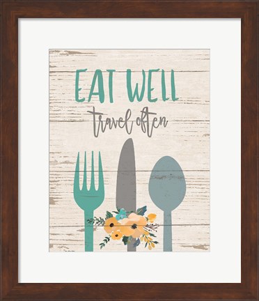 Framed Eat Well Print