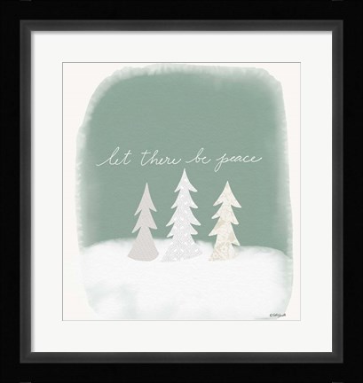 Framed Let There Be Peace Print