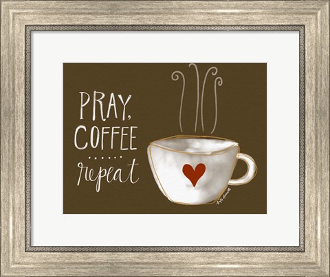 Framed Pray, Coffee, Repeat Print