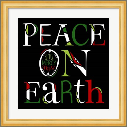 Framed Peace on Earth on Black Print