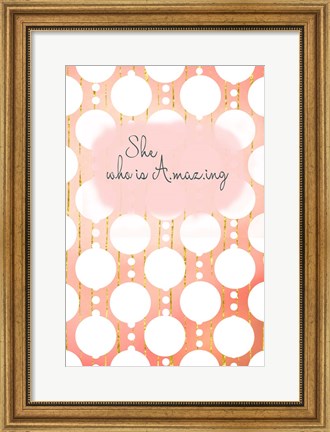 Framed She Who Is Amazing Print