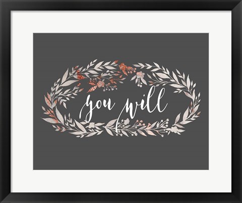Framed You Will Wreath Print
