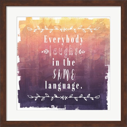Framed Ombre Everybody Laughs Print