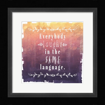 Framed Ombre Everybody Laughs Print