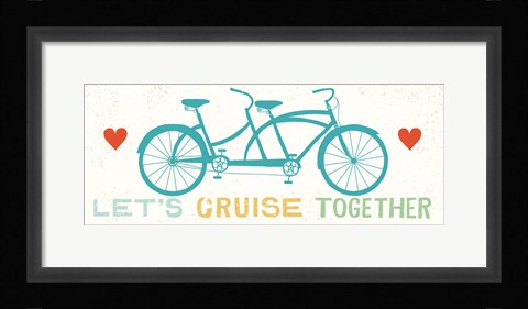 Framed Lets Cruise Together II Print