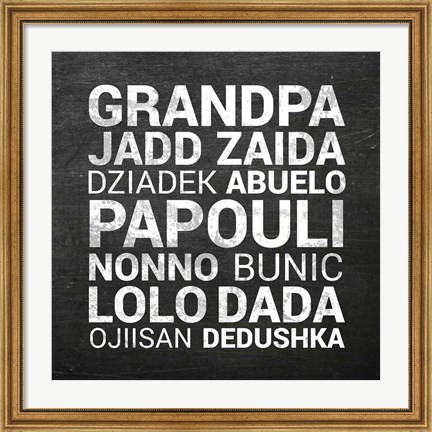 Framed Grandpa Various Languages - Chalkboard Print