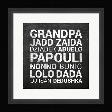 Framed Grandpa Various Languages - Chalkboard Print