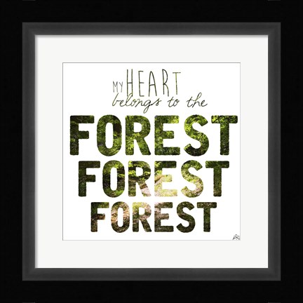 Framed To The Forest Print