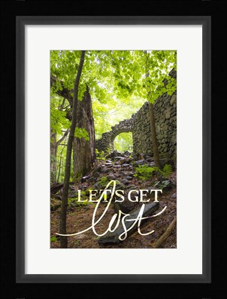Framed Let's Get Lost Print