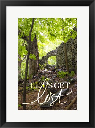 Framed Let's Get Lost Print