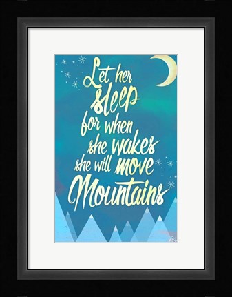 Framed She Will Move Mountains 2 Print