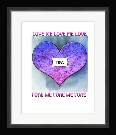 Framed Love Me Print