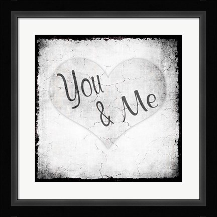 Framed You Me BW Print