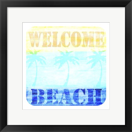 Framed Welcome Beach 2 Print