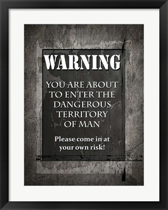 Framed Welcome To Man Cave Warning Print