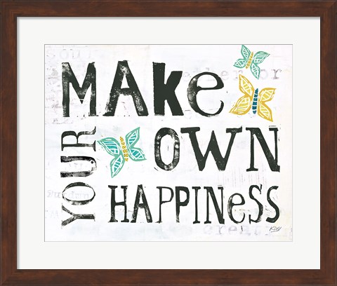 Framed Make Your Own Happiness Print
