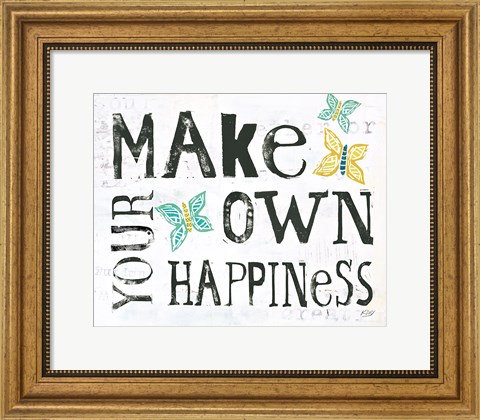 Framed Make Your Own Happiness Print