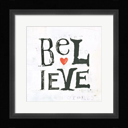 Framed Believe Print