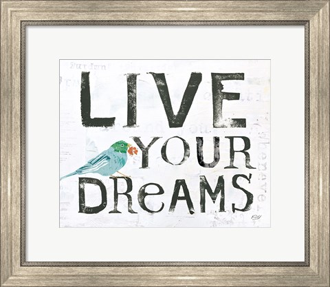 Framed Live Your Dreams Print