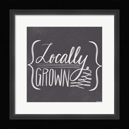 Framed Locally Grown Print