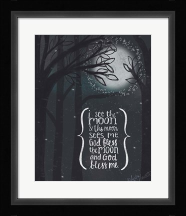 Framed I See the Moon Print