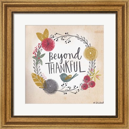 Framed Beyond Thankful Print