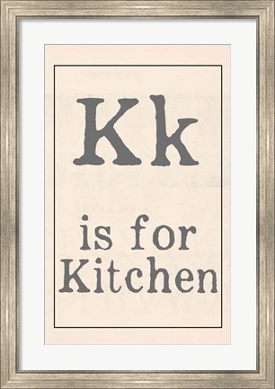 Framed K is for Kitchen Print