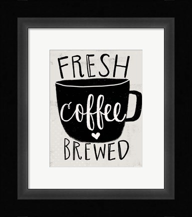 Framed Fresh Brewed Coffee Print