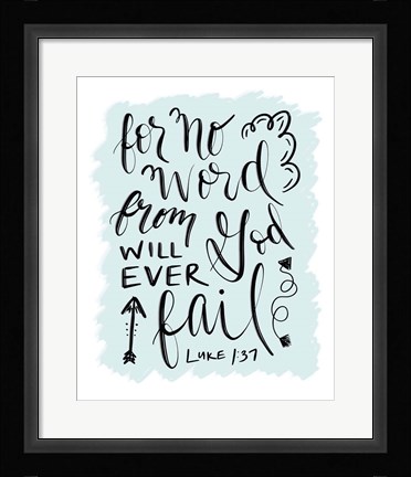 Framed Luke1-37 Print