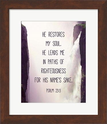 Framed Psalm 23:3 Print
