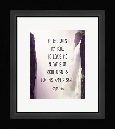 Framed Psalm 23:3 Print