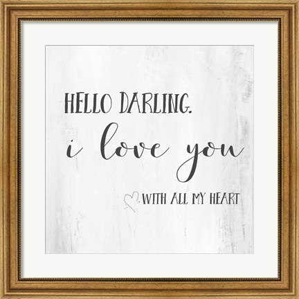 Framed Hello, Darling Print
