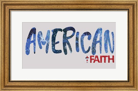 Framed American Faith Print