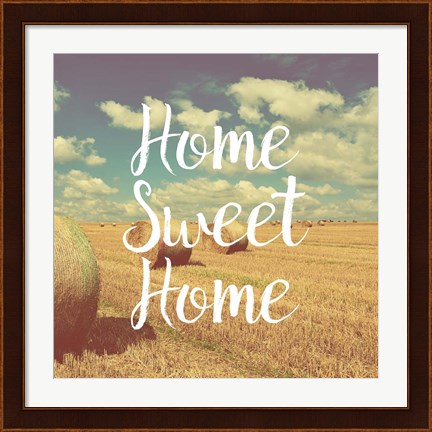Framed Home Sweet Home Bales of Hay Print