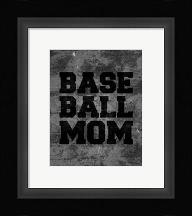 Framed Baseball Mom-Gray Print