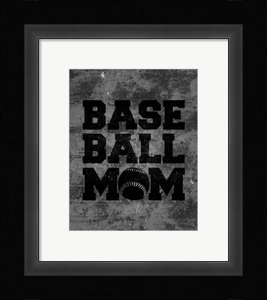 Framed Baseball Mom Print